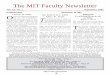 The MIT Fhe MIT Faculty Newslettaculty Newsletter · MIT Faculty Newsletter Vol. XV No. 1 - 2 - MIT Faculty Newsletter Editorial Board Nazli Choucri (Political Science) Ernst G. Frankel
