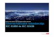 d6c9a Ethernet-halozatok redundanciaja - IEC 61850 es IEC ... · Roman Graf, Global Application Specialist IEC 61850, PSS-SAP © ABB Group August 31, 2012 | Slide 3 IEC 61850 A protokollról…