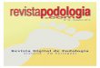 Revista Digital de Podologia - Revistapodologia.com Digital Gratuita... · 6 -Esporão de Calcâneo. Podóloga Eidimara Ferreira.Brasil. 12 -Neuroartropatia de Charcot. Jordi Asunción