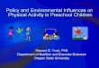 Policy and Environmental Influences on Physical Activity ... Policy and Environmental Influences