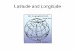Latitude and Longitude - ws.k12.ny.us .Longitude Lines of longitude begin at the Prime Meridian