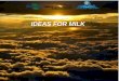 IDEAS FOR MILK - agricultura.gov.br · ambiente 4.0 para o setor lácteo Agronômos ... Eventos de mobilização realizados em 25 ... com ideias inovadoras de