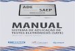 Manual do Sistema de Aplicação de Testes Eletrônicos (SATE ... · Manual do Sistema de Aplicação de Testes Eletrônicos (SATE) para a 2ª Etapa da Avaliação de Desempenho de