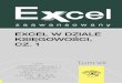 EXCEL W DZIALE KSIĘGOWOŚCI, CZ. 1 - Publio.pl · W księgowości Microsoft Excel jest bardzo popularnym narzędziem, po-nieważ oferuje wiele funkcji ułatwiających budżetowanie,