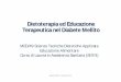 Dietoterapia ed Educazione Terapeutica nel Diabete Mellito · MED/49 Scienze Tecniche Dietetiche Applicate Educazione Alimentare Corso di Laurea in Assistenza Sanitaria (SNT/4) Dietoterapia