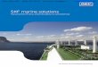 SKF marine solutions - promshop.biz · portfolio, the SKF marine product range has been increased to also include shaft components such as sterntubes, seals and hydrodynamic bearings