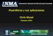 Fluoróforos y sus aplicaciones Chris Wood · Transferencia de energía y transiciones electrónicas representadas en ... Utilizado para estudios estructurales sobre proteínas y