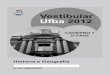 Vestibular Ufba 2012 - renataquartieri.comrenataquartieri.com/wp-content/uploads/2017/09/Cad-7f2_finalHist... · Considerando as informações do texto e os conhecimentos sobre o