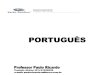 ANALISTA/AUDITOR RF Professor Paulo Ricardoaulas.verbojuridico3.com/receita/Receita_Federal_Lingua_Portuguesa... · Português 2 Professor Paulo 
