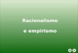 PowerPoint Presentationfiles.filo-socio-ateneu.webnode.com/200000012-3598d3788b... · PPT file · Web view2014-04-04 · Racionalismo e empirismo Homem ... Arial MS Pゴシック