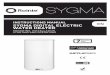 INSTRUCTIONS MANUAL EN SYGMA DIGITAL ELECTRIC WATER HEATER · 2 SYGMA WELCOME Dear Customer, Thank you for choosing the SYGMA electric water heater with an exclusive electronic temperature