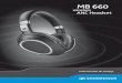 MB 660 wireless ANC headset - assets.sennheiser.com · MB 660 UC son auriculares inalámbricos, certificados para UC, con cancelación activa de ruido (ANC) adaptativa diseñados