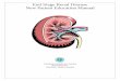 End Stage Renal Disease - atriumhealth.org · End Stage Renal Disease. This guide book was written by dedicated health care professionals who work within our hospital system using
