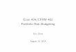 Econ 424/CFRM 462 Portfolio Risk Budgetingfaculty.washington.edu/ezivot/econ424/riskbudgetingslides.pdf · Euler’s Theorem and Risk Decompositions • When we used 2 or to measure