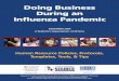 DoingBusiness Duringan InfluenzaPandemic - SHRM Online ... · DoingBusiness Duringan InfluenzaPandemic ... do so with clear, ... Although the potential impactof H1N1 makes it unique,