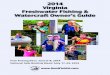 2014 Virginia Freshwater Fishing & Watercraft Owner’s Guide references/2014-VA-fishing... · Freshwater Fishing What’s New For 2014 ... The Virginia Department of Game and Inland