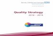 Quality Strategy - Welcome to Barnet Enfield and Haringey ... Us/Publications/BEH-MHT-Quality... · The Quality Strategy brings together the quality improvement strands within our