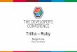 Trilha – Ruby · Curso de Ruby On Rails. Imersão (6 meses). Serão criadas 10 apps. Websites, APIs, chatbots. Tecnologias Mobile. Frameworks Javascript: React, Angular, VueJS