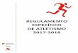 REGULAMENTO ESPECÍFICO DE ATLETISMO 2017-2018 · Regulamento Específico de Atletismo. 7 a cada CRDE. A Prova de Estafeta não apura os alunos vencedores desta prova. 1.4.1.3. A