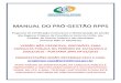 MANUAL DO PRÓ-GESTÃO RPPS - sa.previdencia.gov.brsa.previdencia.gov.br/site/2015/12/MANUAL-DO-PRÓ-GESTÃO-RPPS... · MANUAL DO PRÓ-GESTÃO RPPS ... OBRIGATÓRIA A IDENTIFICAÇÃO
