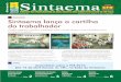 lançamento Sintaema lança a cartilha do trabalhadorsintaemasp.org.br/wp-content/uploads/2016/03/Jornal_745_site.pdf · Cartilha esclarece e orienta o trabalhador sobre o direito