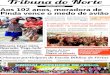 Tribun˜ d˚ Nort˛ - Jornal Tribuna do Nortejornaltribunadonorte.net/wp-content/uploads/2017/01/EDICAO-8844-DE... · colocar o entulho de seus ... - Bruna Muassab Fernandes - Cássia