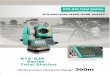 RTS-820 Total Station - bandwork.my · RTS-820/820L/820R/820R 3 SERIES. NEW FEATURES manual initialization free, ... Power Supply Voltage Non-stop Operating Time