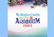 Goes To The Aquarium!dig.abclocal.go.com/wls/documents/040717-wls-mbc.pdf · Goes To The Aquarium! is coming to Chicago’s Shedd Aquarium on April 30th, 2017 With the generous support
