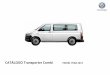 CATLOGO Transporter Combi - .Transporter Combi MY 2017 EQUIPAMIENTO DE SERIE TRANSPORTER COMBI