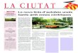 LA CIUTAT portada - rubi.cat · tardor del 2001. La millora del transport urbà ... possibilitats tecnològiques, xarxes universitàries ober-tes i mitjançant el reforçament del