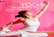 Katyites heat up their fitness routine with Bikram yoga ... · HealtHy Families Katyites heat up their fitness routine with Bikram yoga classes HOTYOGA for a Healthy You A typical