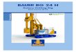 BAUER BG 24 H - bauer-equipment.com · BAUER BG 24 H Rotary Drilling Rig Base Carrier BT 75 PremiumLine 9905-737-X_01-2016_BG24H_BT75.indd 105-737-X_01-2016_BG24H_BT75.indd 1 222.02.2016