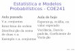 Estatística e Modelos Probabilísticos - COE241classes/est-prob-2018/slides/aula_9.pdf · Rosa – 2018 Variância Var[X] é sempre um número não negativo A raiz quadrada da variância