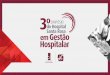 Solutions 1 - hospitalsantarosa.com.br · Bradesco Saúde 3,7 milhões de segurados 3. Solutions 4 Bradesco Saúde - Destaques D estaques ... Aumentar previsibilidade de custo A Nota: