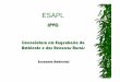 IPVC - ci.esapl.pt Ambiental/ApresentacaoEA3.pdf · ESAPL IPVC Licenciatura em Engenharia do Ambiente e dos Recursos Rurais Economia Ambiental