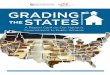 GRADING THE STATES - schottfoundation.orgschottfoundation.org/sites/default/files/grading-the-states.pdf · educational opportunity for every individual” and to make sure states