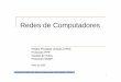 Redes de Computadores - Departamento de Engenharia ...andre/disciplinas/RCOMP/2008-2009/T8.pdf · vários encaminhadores em paralelos (“router” multiprotocolo). Controlador de