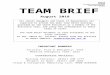 Board Papers 2018/TEAM BRI…  · Web viewTEAM BRIEF. August. 2018. Team Brief is a monthly update to keep staff informed of the Trust’s . activity and. performance, and . bring