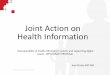 Joint Action on Health Information - European Commission .Joint Action on Health Information Interoperability