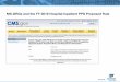 MS-DRGs and the FY 2019 Hospital Inpatient PPS Proposed Rule · MS-DRG Updates For this FY 2019 IPPS/LTCH PPS proposed rule, our MS-DRG analysis was based on ICD-10 claims data from