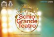 SChIO Schio Grande Teatro - teatrocivicoschio.netteatrocivicoschio.net/wp-content/uploads/2015/09/SchioGrandeTeatro... · esigenze della programmazione culturale cittadina confermando