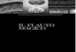 il fla o magico - Pocket Operapocketopera.it/download/libretto_flauto.pdf · due capisaldi del repertorio operistico, Flauto magico e Falstaff. Entrambe in versione ‘tascabile’,