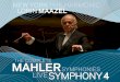 MAHLER - s3.amazonaws.com · bruno Walter, who would follow in mahler’s footsteps as the New york Philharmonic’s music director from 1947 to 1949, had been mahler’s assistant