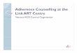 5 Adherence counselling - MoHFW | GoInaco.gov.in/sites/default/files/5 Adherence counselling.pdf · Adherence counselling for ART ... slide Number of pills given-number of pills balance-----