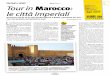 Diario Marocco Tour in Marocco Quando: a: gio: ona: 9 ...static.turistipercaso.it/numero50/marocco.pdf · lazione, carichi di energia e rincuora-ti dal sole, ritornato a splendere
