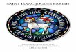 SAINT ISAAC JOGUES PARISH - sij-parish.com · SAINT ISAAC JOGUES PARISH ... takes away the sins of the world through the Sacri-fice at Calvary. In the Easter Mystery, we see re- 