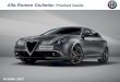 Alfa Romeo Giulietta: Product Guide · Giulietta: Key standard equipment 6 Airbags (2 front, 2 side, 2 curtain) Passenger airbag deactivation Seat belt alert system Anti-whiplash