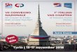 Turin | 15-17 november 2018 · del Gruppo di Studio degli Accessi Vascolari La storia dell’accesso vascolare, “dettaglio fondamentale” per il paziente dialisi, evolve senza