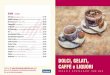 Caffè C Menu 2018.pdf · Visit us at  and join us on facebook.com/thesharnbrookhotel for up to date information. DOLCI, GELATI, CAFFÉ e LIQUORI