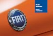 Nous vous remercions d’avoir préféré Fiat et vous ... · C her Client, Nous vous remercions d’avoir préféré Fiat et vous félicitons d’avoir choisi une Fiat Punto. Nous